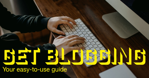 Get Blogging!