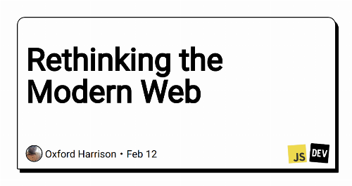 Rethinking the Modern Web